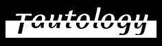 Tautology